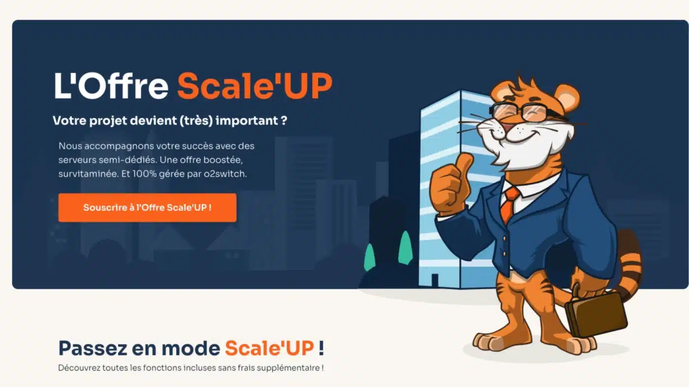 L'Offre Scale'UP O2switch