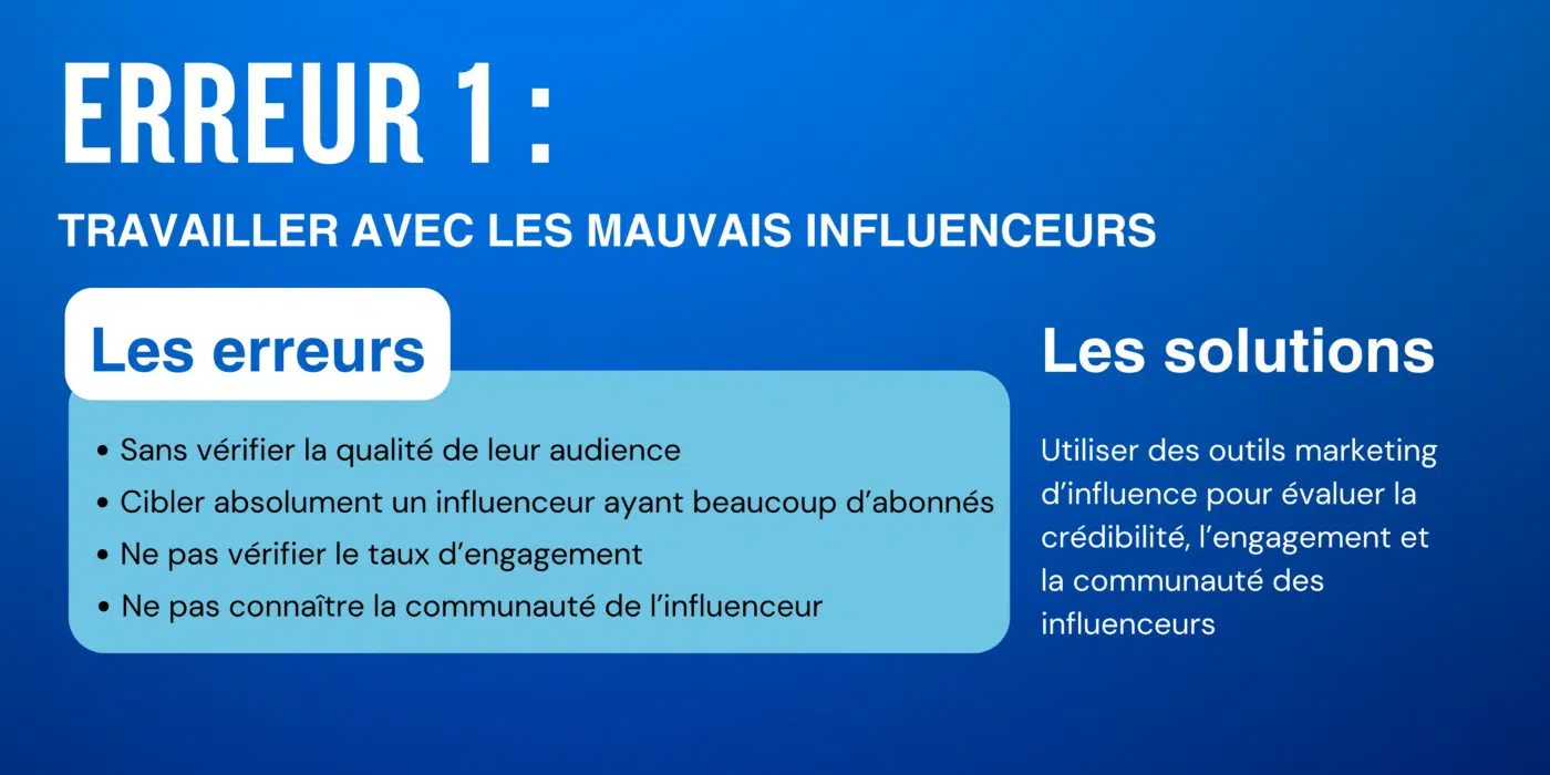 erreur 1 Travailler avec les mauvais influenceurs