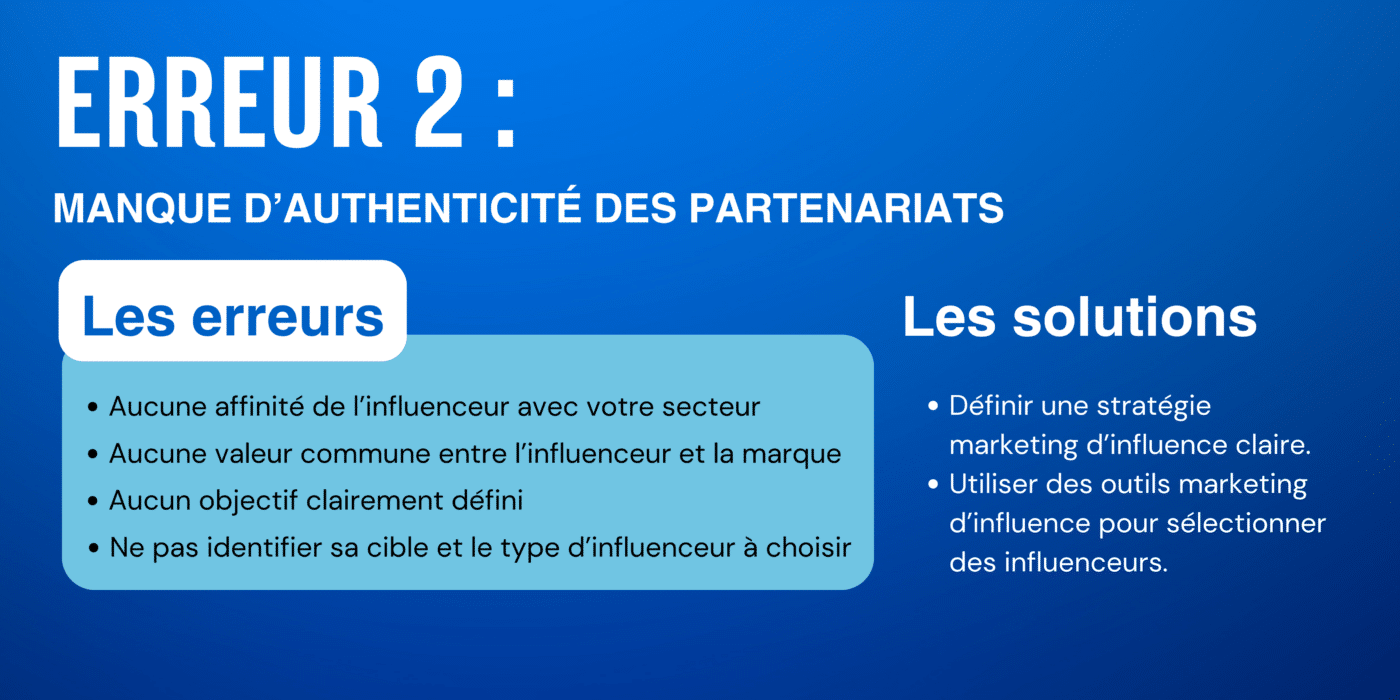 erreur 2 Manque d'authenticité des partenariats